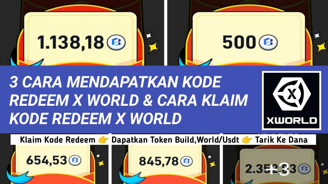 Cara Mendapatkan & Klaim Kode Redeem X World Terbaru